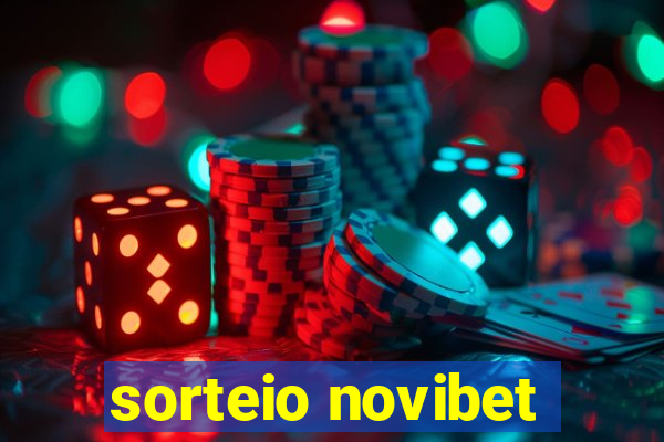 sorteio novibet